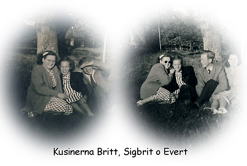 Tre kusiner, Britt, Sigbrit och Evert